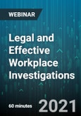 Legal and Effective Workplace Investigations - Webinar (Recorded)- Product Image