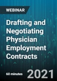 Drafting and Negotiating Physician Employment Contracts: Key Business, Legal, and Compensation Considerations - Webinar (Recorded)- Product Image