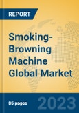 Smoking-Browning Machine Global Market Insights 2023, Analysis and Forecast to 2028, by Manufacturers, Regions, Technology, Application, Product Type- Product Image