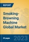 Smoking-Browning Machine Global Market Insights 2023, Analysis and Forecast to 2028, by Manufacturers, Regions, Technology, Application, Product Type - Product Image