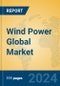 Wind Power Global Market Insights 2024, Analysis and Forecast to 2029, by Manufacturers, Regions, Technology, Application - Product Image