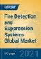 Fire Detection and Suppression Systems Global Market Insights 2021, Analysis and Forecast to 2026, by Manufacturers, Regions, Technology, Application, Product Type - Product Thumbnail Image