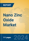 Nano Zinc Oxide Market Insights 2024, Analysis and Forecast to 2029, by Manufacturers, Regions, Technology, Application- Product Image