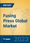 Fusing Press Global Market Insights 2023, Analysis and Forecast to 2028, by Manufacturers, Regions, Technology, Application, Product Type - Product Thumbnail Image