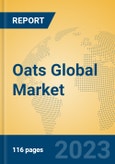 Oats Global Market Insights 2023, Analysis and Forecast to 2028, by Manufacturers, Regions, Technology, Application, Product Type- Product Image