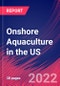 Onshore Aquaculture in the US - Industry Market Research Report - Product Thumbnail Image