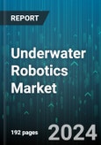 Underwater Robotics Market by Type, Application - Global Forecast 2025-2030- Product Image