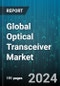 Global Optical Transceiver Market by Form (Cfp, Cfp2, And Cfp4, Cxp, Qsfp, Qsfp+, Qsfp14, And Qsfp28), Data Rate (10 Gbps To 40 Gbps, 41 Gbps To 100 Gbps, Less Than 10 Gbps), Fiber Type, Distance, Wavelength, Connector, Application - Forecast 2024-2030 - Product Image