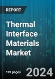 Thermal Interface Materials Market by Type, Application - Global Forecast 2025-2030- Product Image