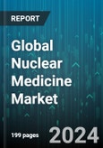 Global Nuclear Medicine Market by Product (Diagnostic Products, Therapeutic Products), Application (Bone Metastasis, Cardiology, Endocrine Tumor), Type, End-Users - Forecast 2024-2030- Product Image
