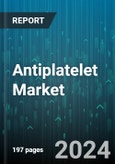 Antiplatelet Market by Drug Type, Mode of Administration, Application, End User, Distribution Channel - Global Forecast 2025-2030- Product Image