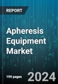 Apheresis Equipment Market by Product, Procedure, Technology, Application - Global Forecast 2025-2030- Product Image