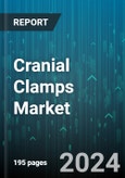 Cranial Clamps Market by Patient, Application, End-User - Global Forecast 2025-2030- Product Image