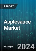 Applesauce Market by Packaging Type, Source, Distribution Channel, Application - Global Forecast 2025-2030- Product Image