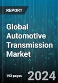 Global Automotive Transmission Market by Type (Automatic Transmission, Continuous Variable Transmission, Dual Clutch Transmission), Vehicle (Commercial Vehicle, Passenger Vehicle) - Forecast 2024-2030- Product Image