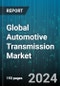 Global Automotive Transmission Market by Type (Automatic Transmission, Continuous Variable Transmission, Dual Clutch Transmission), Vehicle (Commercial Vehicle, Passenger Vehicle) - Forecast 2024-2030 - Product Thumbnail Image