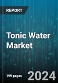 Tonic Water Market by Function, Positioning, Product, Varient, Distribution - Global Forecast 2025-2030- Product Image