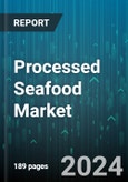 Processed Seafood Market by Type, Technique, End-Product, Distribution - Global Forecast 2025-2030- Product Image