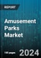 Amusement Parks Market by Type, Revenue Source, Age Limit - Global Forecast 2025-2030 - Product Thumbnail Image