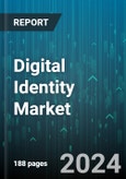 Digital Identity Market by Solution, Authentication Type, Organization Size, Deployment Mode, Vertical - Global Forecast 2025-2030- Product Image