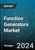 Function Generators Market by Type, Output Frequency, End-User - Global Forecast 2025-2030- Product Image