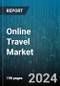 Online Travel Market by Platform, Services, Age Group, Mode of Booking, Modes of Travel - Global Forecast 2025-2030 - Product Thumbnail Image