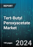 Tert-Butyl Peroxyacetate Market by Utility, Structure, Application - Global Forecast 2025-2030- Product Image