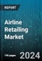 Airline Retailing Market by Retail Type, Shopping Type, Carrier Type - Global Forecast 2025-2030 - Product Thumbnail Image