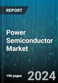 Power Semiconductor Market by Material, Component, Application, End-User - Global Forecast 2025-2030- Product Image