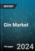 Gin Market by Type, Product Type, Alcohol By Volume, Production Method, Distribution Channel - Global Forecast 2025-2030- Product Image