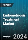 Endometriosis Treatment Market by Drug Type, Treatment Type, Distribution Channel - Global Forecast 2025-2030- Product Image