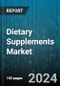 Dietary Supplements Market by Function, Product, Formulation, Distribution, End User - Global Forecast 2025-2030 - Product Image