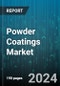 Powder Coatings Market by Type, Coating Method, Application - Global Forecast 2025-2030 - Product Image