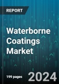 Waterborne Coatings Market by Product, Application - Global Forecast 2025-2030- Product Image