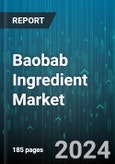 Baobab Ingredient Market by Product, Source, Application - Global Forecast 2025-2030- Product Image