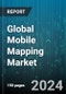 Global Mobile Mapping Market by Product (3D Mapping, Indoor Mapping, Location-Based Services), Function (Aerial Mobile Mapping, Emergency Response Planning, Facility Management), End User, Industry - Forecast 2024-2030 - Product Thumbnail Image