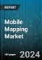 Mobile Mapping Market by Product, Function, End User, Industry - Global Forecast 2025-2030 - Product Image