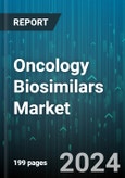 Oncology Biosimilars Market by Application, End-User - Global Forecast 2025-2030- Product Image