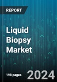 Liquid Biopsy Market by Biomarkers, Sample, Type, Technology, Indication, End-User, Application - Global Forecast 2025-2030- Product Image