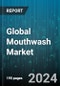 Global Mouthwash Market by Type (Antiseptic, Cosmetic, Fluoride), Flavors (Active Salt, Fruit & Gum, Herbs), Distribution Channel - Forecast 2024-2030 - Product Thumbnail Image