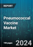 Pneumococcal Vaccine Market by Type, Indication, Age Group, Distribution - Global Forecast 2025-2030- Product Image