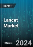 Lancet Market by Type, Design, Size, Application, End User - Global Forecast 2025-2030- Product Image