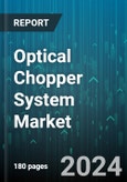 Optical Chopper System Market by Product, Application - Global Forecast 2025-2030- Product Image