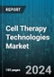 Cell Therapy Technologies Market by Product, Process, Cell Type, End-User - Global Forecast 2025-2030 - Product Image