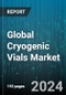 Global Cryogenic Vials Market by Capacity (Capacity 1 ml and Below, Capacity 1ml to 3 ml, Capacity 3 ml to 5 ml), Material (Polyethylene, Polypropylene), Sterility, End-User - Forecast 2024-2030 - Product Thumbnail Image