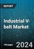 Industrial V-belt Market by Material, End Use Industries - Global Forecast 2025-2030- Product Image