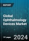 Global Ophthalmology Devices Market by Devices (Diagnostic & Monitoring Devices, Surgical Devices, Vision Care), Application (Academy & Research Laboratory, Ambulatory Surgical Centers, Hospitals & Ophthalmology Clinics) - Forecast 2024-2030 - Product Thumbnail Image