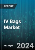 IV Bags Market by Product Type, Material Type, Capacity, Distribution Channel, Application - Global Forecast 2025-2030- Product Image