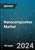 Nanocomposites Market by Product, Application - Global Forecast 2025-2030- Product Image