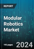 Modular Robotics Market by Robot Type, Application - Global Forecast 2025-2030- Product Image